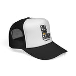Full Time Father  - Trucker Cap