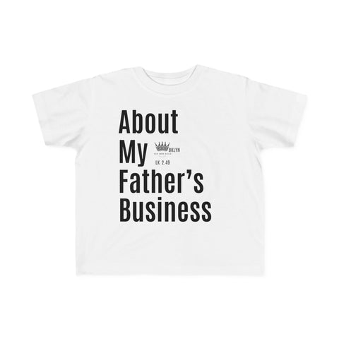 My Father's Business T