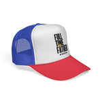 Full Time Father  - Trucker Cap